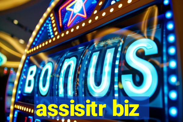 assisitr biz